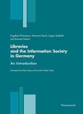 Libraries and the Information Society in Germany