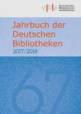 Jahrbuch der Deutschen Bibliotheken 67 (2017/2018)