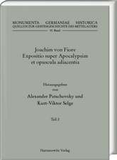 Joachim von Fiore, Expositio super Apocalypsim et opuscula adiacentia Teil 2 - 3 Bände