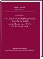 Vera Panova's Produktionsroman 