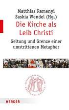 Die Kirche als Leib Christi