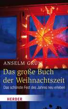 Das große Buch der Weihnachtszeit