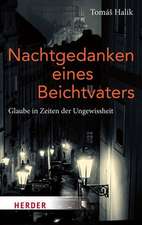 Nachtgedanken eines Beichtvaters