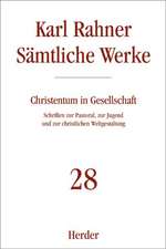 Sämtliche Werke 28. Christentum in Gesellschaft