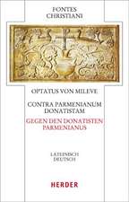 Contra Parmenianum Donatistam - Gegen den Donatisten Parmenianus