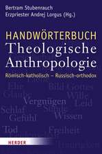 Handwörterbuch Theologische Anthropologie