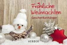 Fröhliche Weihnachten - 24 Geschenkanhänger