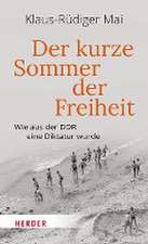 Der kurze Sommer der Freiheit