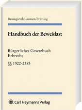 Handbuch der Beweislast 9, BGB ErbR, §§ 1922-2385