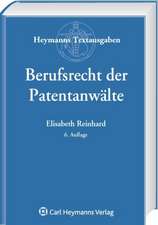 Berufsrecht der Patentanwälte