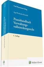 PraxishandbuchVerwaltungsvollstreckungsrecht