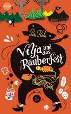 Kolu, S: Vilja und das Räuberfest