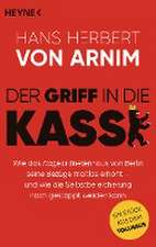 Der Griff in die Kasse