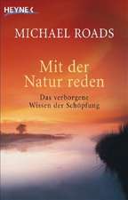 Mit der Natur reden