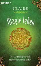 Claire: Magie leben