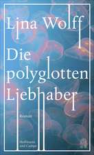 Die polyglotten Liebhaber