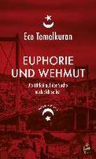 Euphorie und Wehmut