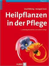 Heilpflanzen in der Pflege