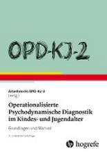 OPD-KJ-2 - Operationalisierte Psychodynamische Diagnostik im Kindes- und Jugendalter