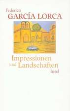 Impressionen und Landschaften