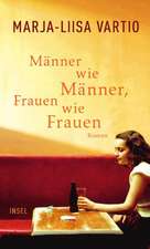 Männer wie Männer, Frauen wie Frauen