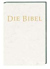 Die Bibel (33018). Einheitsübersetzung der Heiligen Schrift