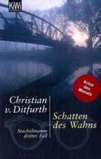 Schatten des Wahns