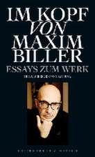 Im Kopf von Maxim Biller