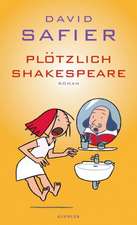 Plötzlich Shakespeare