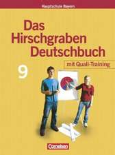 Das Hirschgraben Deutschbuch - Mittelschule Bayern - 9. Jahrgangsstufe