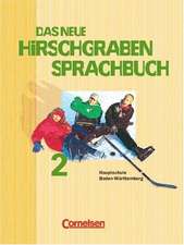 Hirschgraben Sprachbuch 6. Schülerbuch. Neuausgabe 2004.Baden-Württemberg