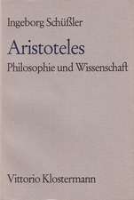 Aristoteles. Philosophie und Wissenschaft