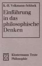 Volkmann-Schluck, K: Einführung in das philosophische Denken