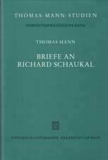 Mann, T: Briefe an R. Schaukal