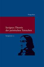 Savignys Theorie Der Juristischen Tatsachen: Phanomenologische Interpretation Der Phanomenologie Des Geistes