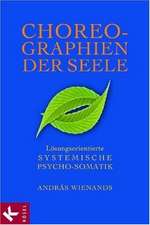 Choreographien der Seele