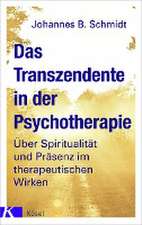 Das Transzendente in der Psychotherapie