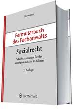 Formularbuch des Fachanwalts Sozialrecht