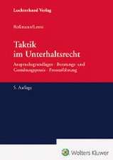 Taktik im Unterhaltsrecht