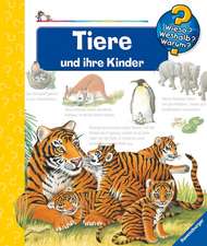 Wieso? Weshalb? Warum?, Band 33: Tiere und ihre Kinder