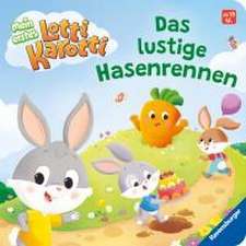 Mein erstes Lotti Karott: Das lustige Hasenrennen - ein Buch für kleine Fans des Kinderspiel-Klassikers Lotti Karotti