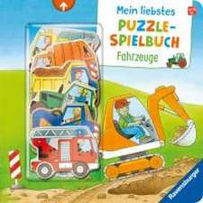 Mein liebstes Puzzle-Spielbuch: Fahrzeuge