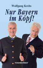 Nur Bayern im Kopf!