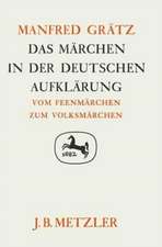 Das Märchen in der deutschen Aufklärung: Vom Feenmärchen zum Volksmärchen. Germanistische Abhandlungen, Band 63