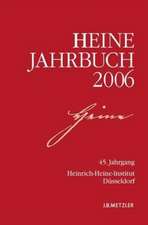 Heine-Jahrbuch 2006: 45. Jahrgang