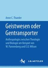 Geistwesen oder Gentransporter: Anthropologie zwischen Theologie und Biologie am Beispiel von W. Pannenberg und E.O. Wilson
