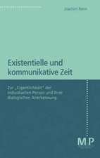 Existentielle und kommunikative Zeit: Zur 