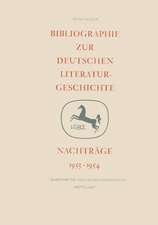 Bibliographie zur deutschen Literaturgeschichte: Nachträge 1953–1954