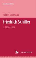 Friedrich Schiller II: 1794-1805