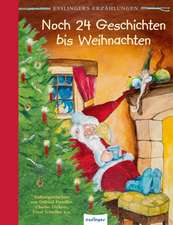 Scheffler, U: Noch 24 Geschichten bis Weihnachten